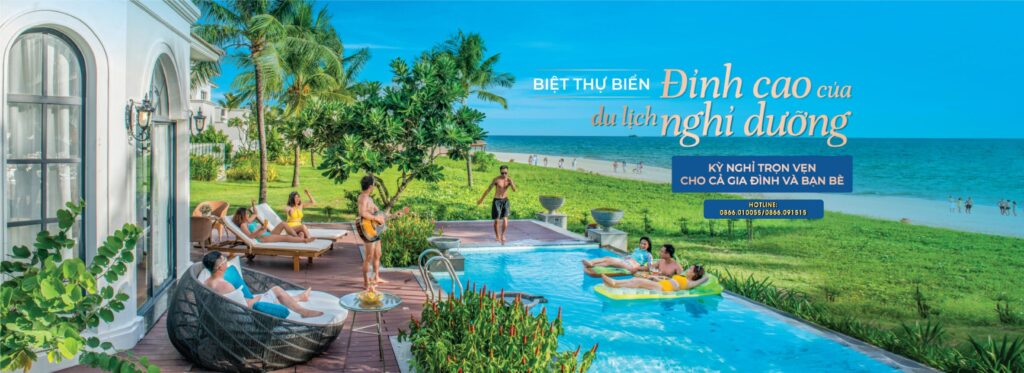 Biệt Thự Biển Nha Trang – Top Đầu Du Lịch Nghỉ Dưỡng Vinpearl
